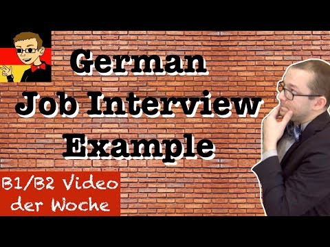 Job Interview - Learn Intermediate German For B1/B2 #6 - Deutsch Lernen
