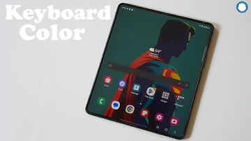 How To Change Keyboard Color On Samsung Galaxy Z Fold 6