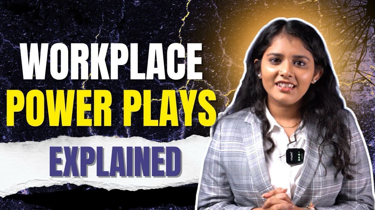 Workplace Power Dynamics for Freshers | How to Navigate Office Politics & Hierarchy