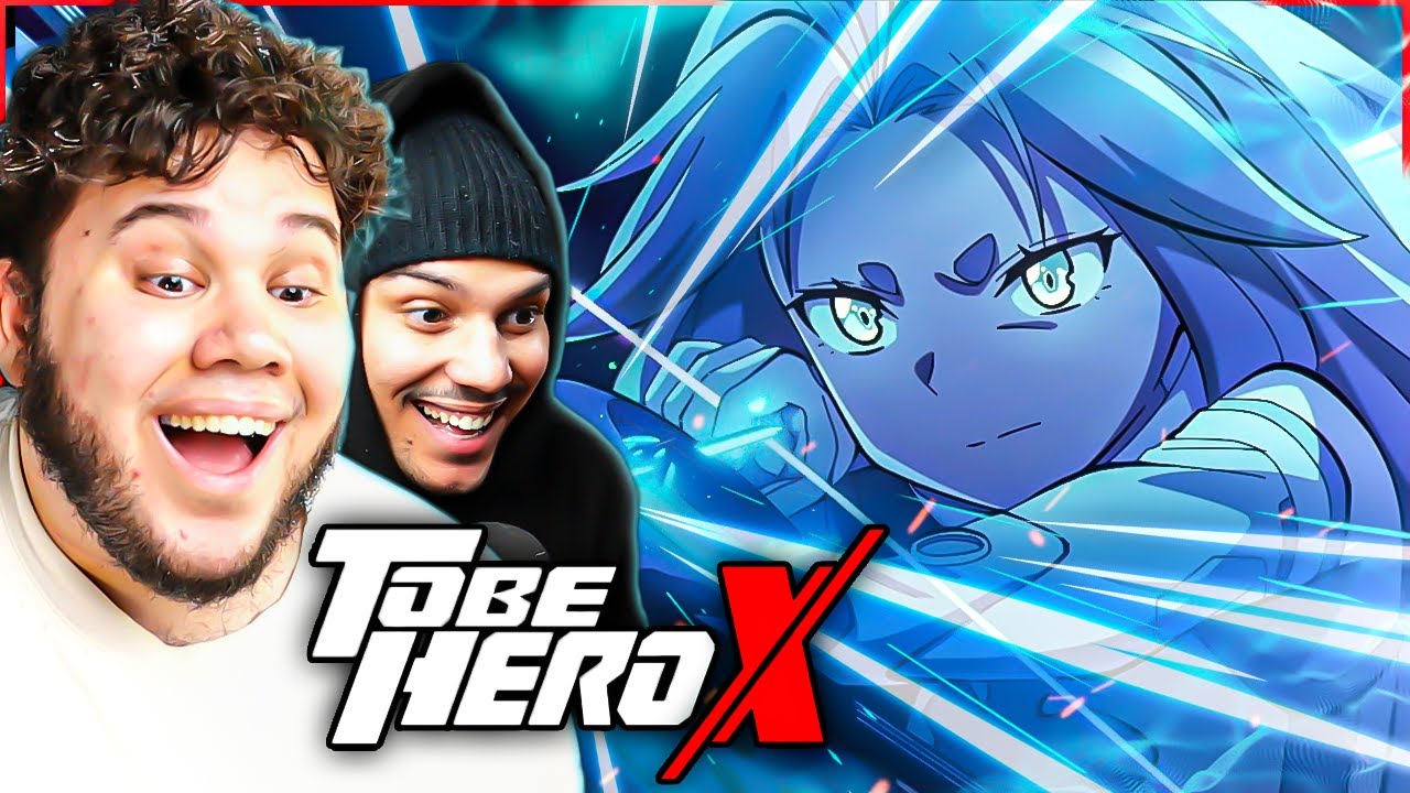 To Be Hero X Episode 10 REACTION The BIRTH of