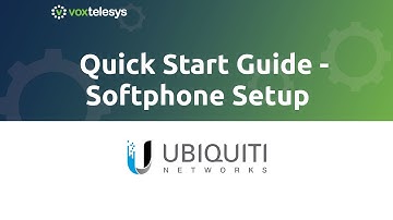Unifi Talk Quick Start Guide - Soft Phone Setup (1.18 Version)