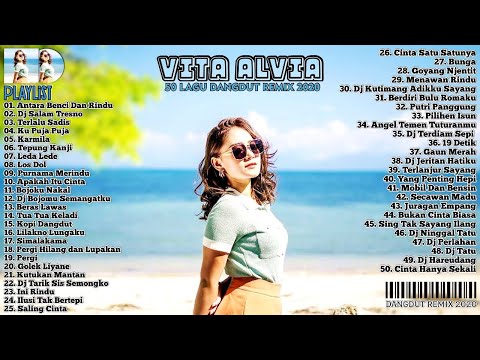 vita-alvia-terbaru-2020-full-album---50-lagu-dangdut-remix-terbaru-2020-|-4-jam-nonstop-vita-alvia