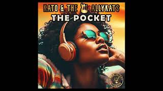 Kato &amp; The AllyKats - “The Pocket”