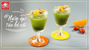 Bí quyết làm NƯỚC ÉP TÁO QUÝT BÓ XÔI đẹp da giữ dáng| MÓN NGON MỖI NGÀY