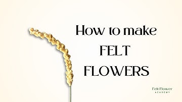 How to make felt flowers - Day 9 of 100 of FREE felt flower tutorials