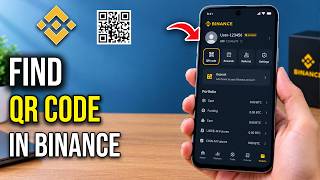 How to Find Your QR Code in the Binance App on Mobile (Step-by-Step Guide) How to Find Your QR Code in the Binance App on Mobile (Step-by-Step Guide)