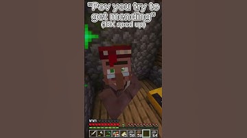 POV you try to get mending! #minecraft #viralvideo #viralshorts #memes #funny #like #subscribe #lol