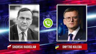 Leaked phone call between Polish and Ukrainian foreign ministers Radoslaw Sikorski and Dmitro Kuleba