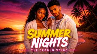 The Second Voice - Summer Nights 