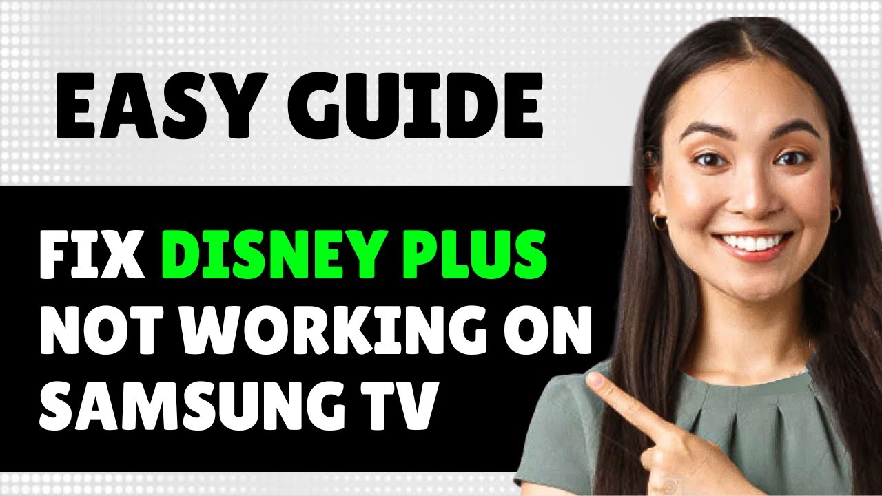 Disney Plus Not Working On Samsung Smart Tv - Full Guide - YouTube