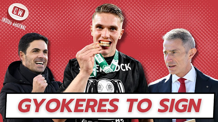 Arsenal latest news: £55m Gyokeres deal | Mosquera next | Nwaneri agreement close