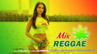 Reggae 2024 🍁O Melhor do Reggae Internacional | Reggae Remix 2024 - Reggae Mix#2