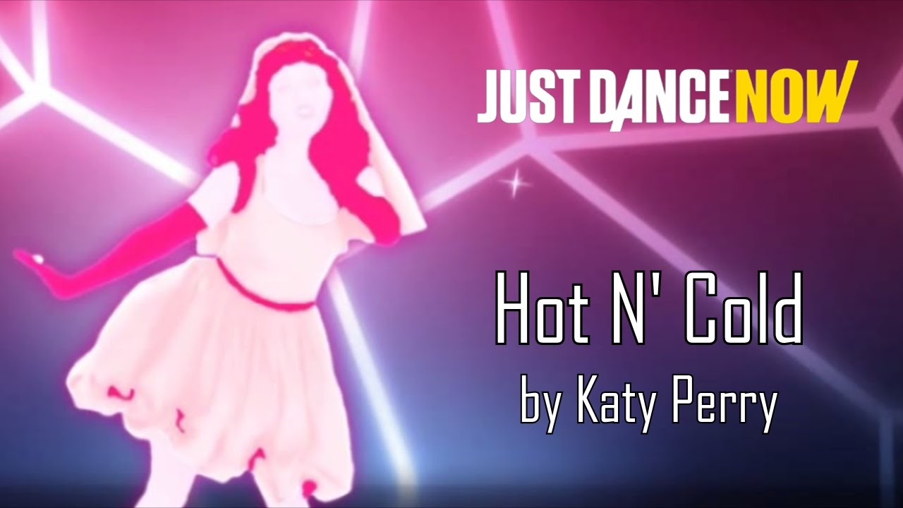 Just Dance Now - Hot N' Cold by Katy Perry (5 STARS) - YouTube.