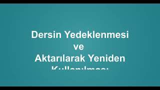 İnuzem Lms Dersin Yedeklenmesi Ve Yeniden Kullanılması Eğitimciler İçin