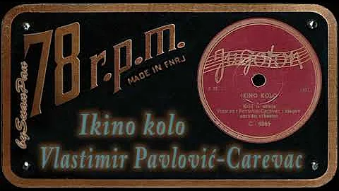 Vlastimir Pavlović-Carevac - Ikino kolo