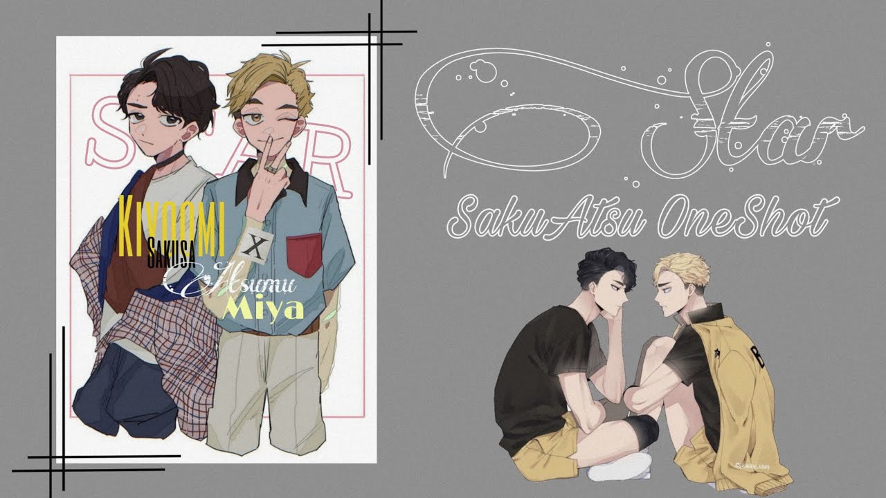 Star // SakuAtsu OneShot // Model AU