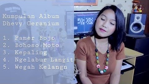 Dhevy Geranium Full Album