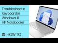 How to Troubleshoot a Keyboard in Windows 11 for HP Notebooks | HP Support