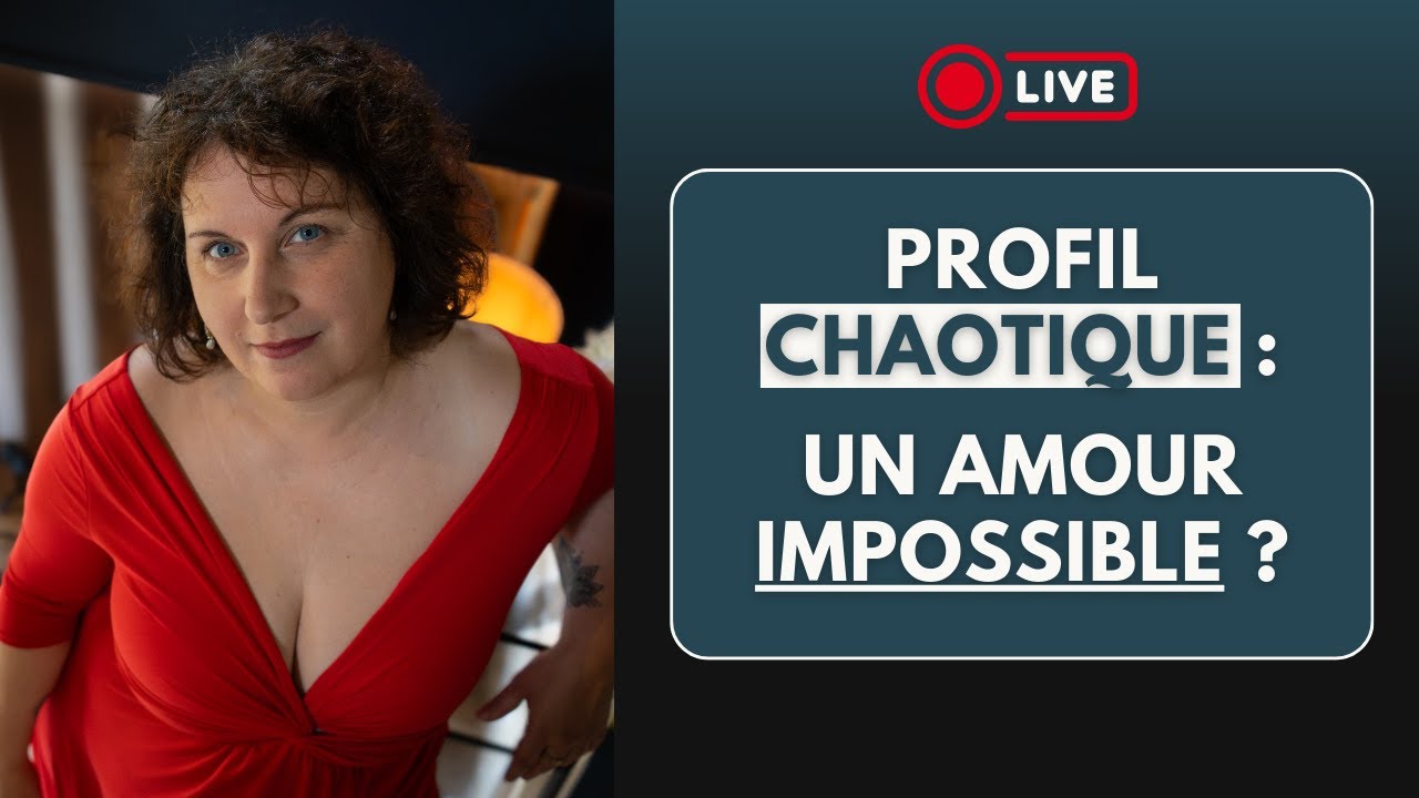 Profil Chaotique : Un amour impossible ?