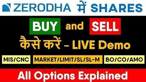 How to 🟢BUY 🔴SELL SHARES on Zerodha Demat a/c, KITE APP? Live Demo!