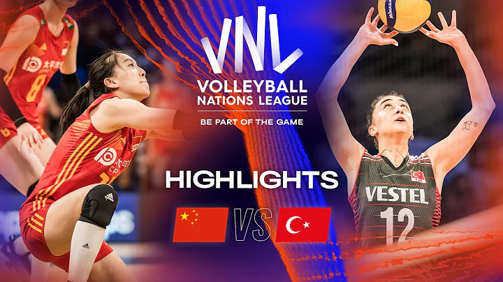 🇨🇳 CHN vs. 🇹🇷 TUR - Highlights Final | Women's VNL 2023 - DayDayNews