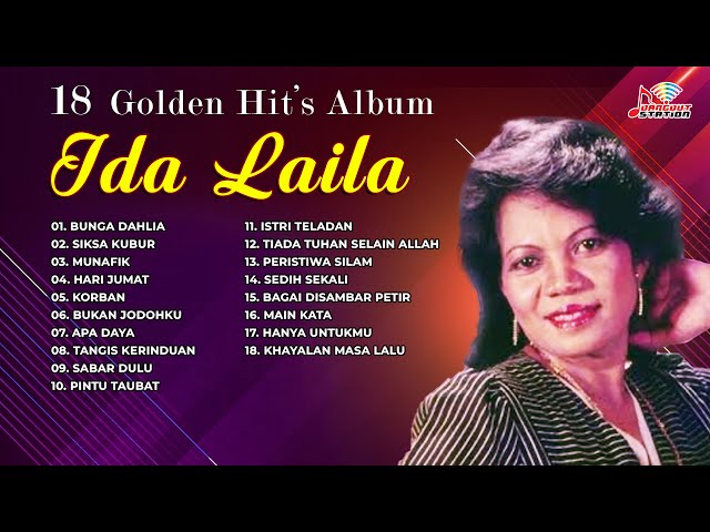18 Golden Hit's Album Ida Laila | Bunga Dahlia | Siksa Kubur | Munafik class=