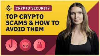 Top crypto scams and how to avoid them