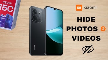 Redmi 15C: How To Hide Photos & Videos