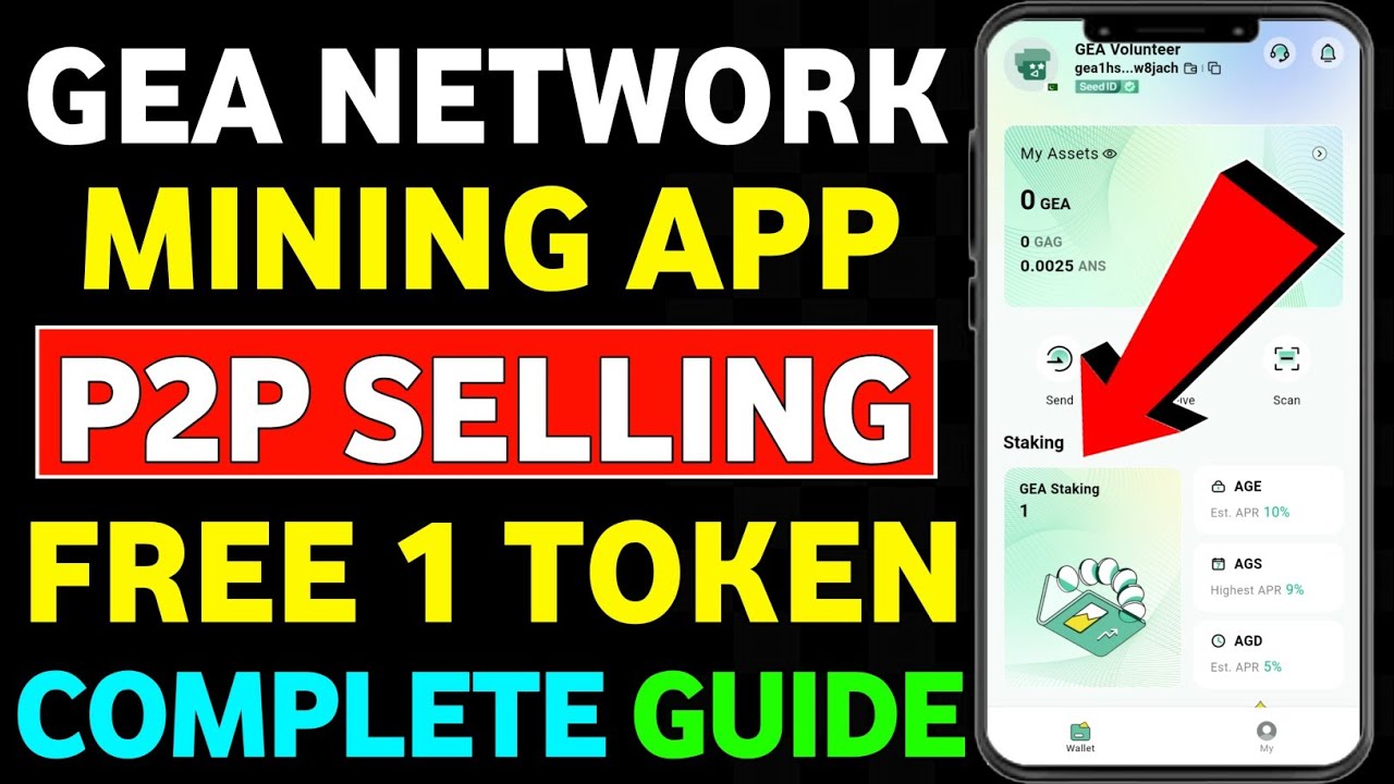 GEA Network New Mining App || GEA Network App Complete Guide || GEA Network P2P Selling Process