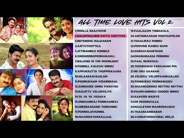 All Time Love Hits Malayalam Vol.2 Malayalam Songs Jukebox class=