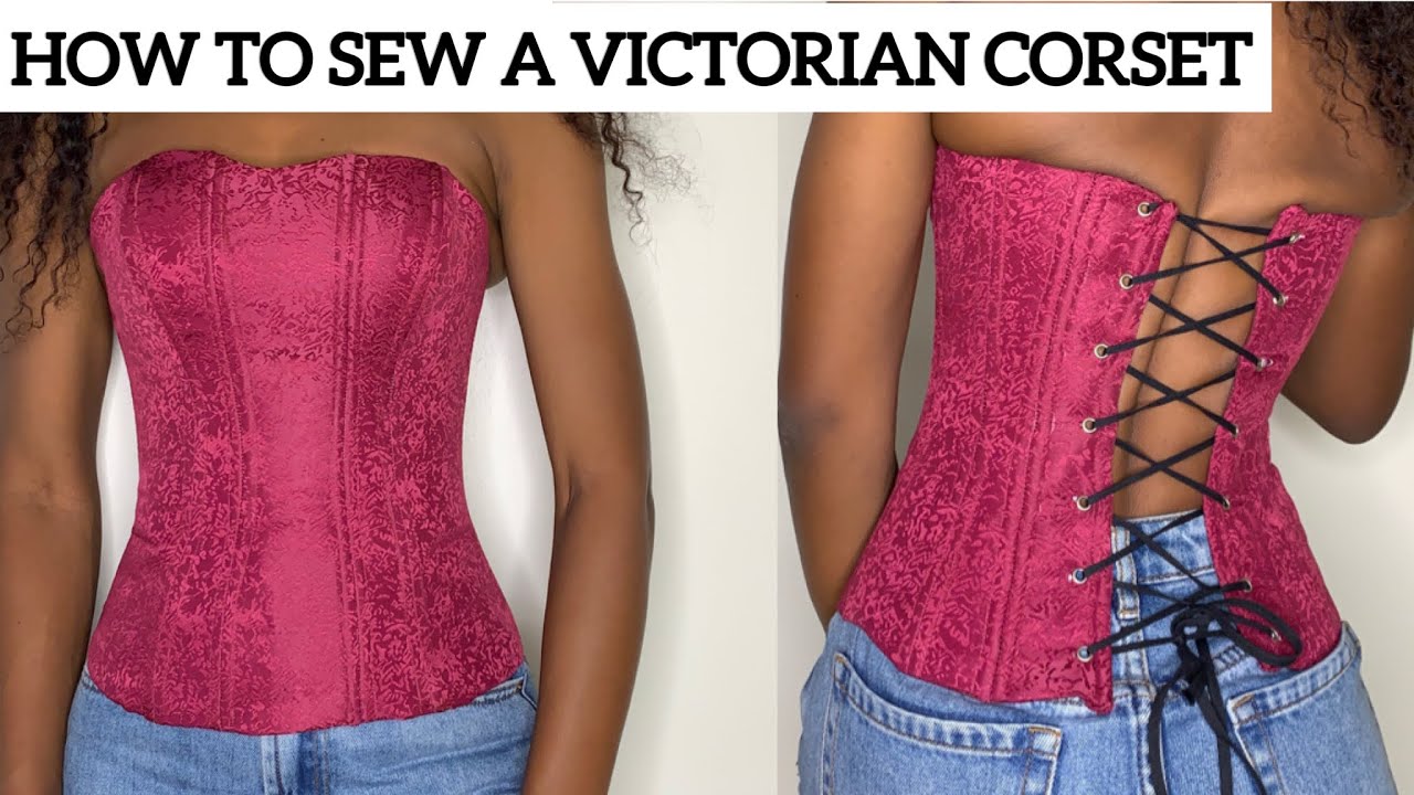 How to Cut and Sew a Victorian Corset  Easy Step by Step Tutorial #corset  