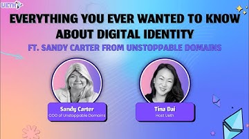 Everything You Ever Wanted to Know About Digital Identity ft. Sandy Carter from Unstoppable Domains