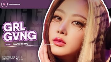 How Would Aespa Sing "Grl Gvng" By XG | Line Distribution (REQUEST)