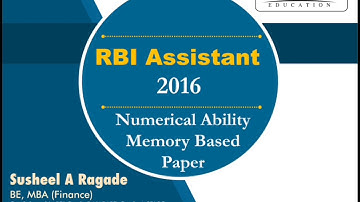 RBI Assistant 2016 Memory Based Question Paper (Numerical Ability) with Solution