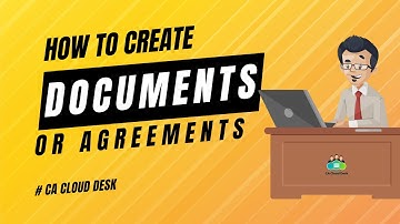 CA Cloud Desk Document Creator Tutorial: Easily Create and Manage Your Documents #cacloud #dms