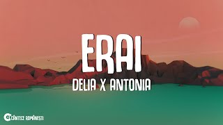 Delia x ANTONIA - eRAI (Versuri)