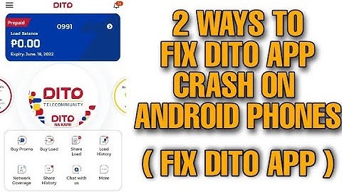 2 WAYS TO FIX DITO APP CRASH ON ANDROID PHONES