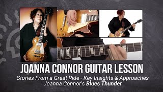 🎸 Joanna Connor Blues Guitar Lesson - Stories From a Great Ride - Key Insights - TrueFire