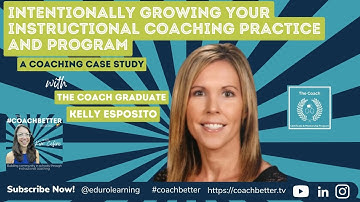 Case Study: Intentionally Growing Your Instructional Coaching Practice & Program with Kelly Esposito