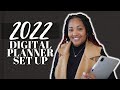 2022 Digital Planner Set Up | Dash Planner For Personal, Work, Business, Social Media, Finance, etc.