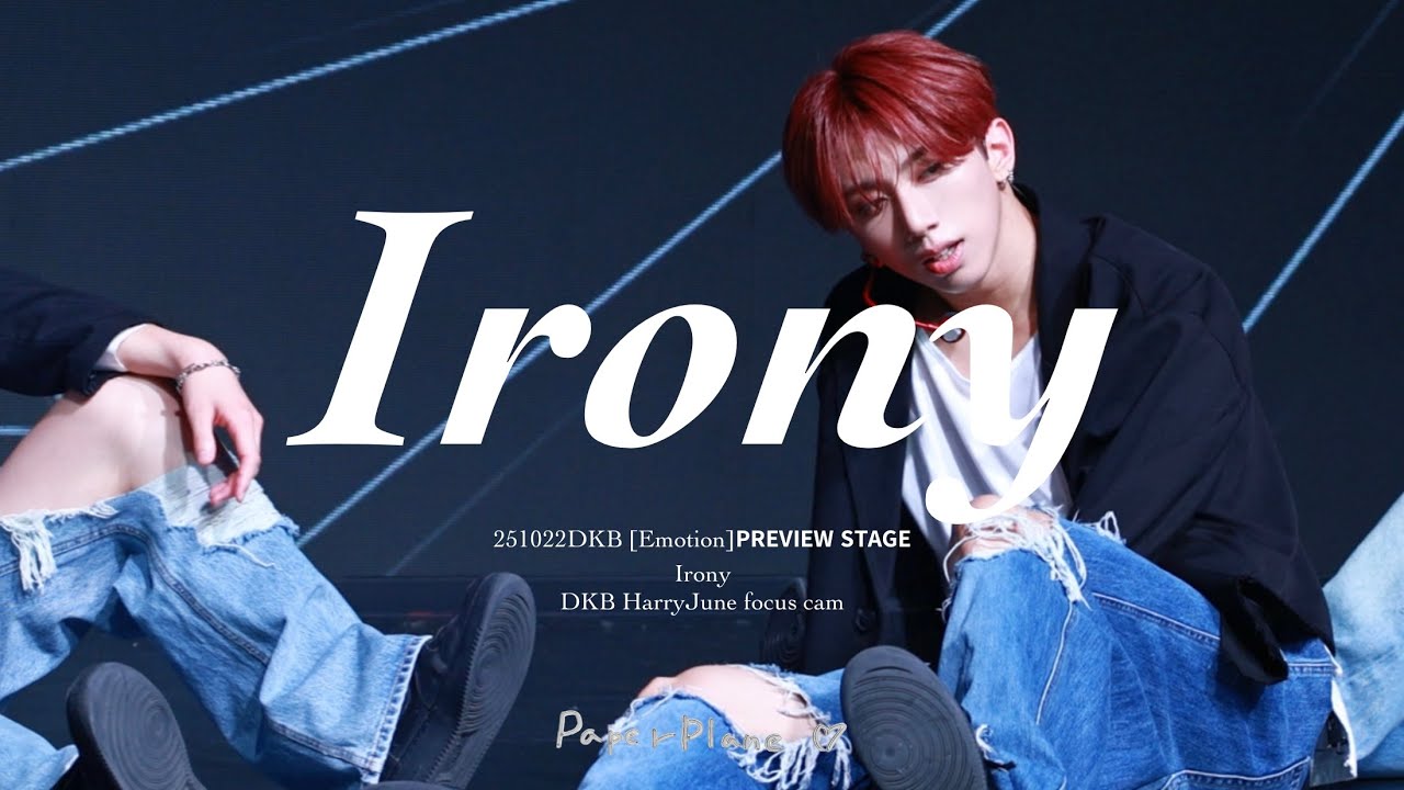 【4K직캠】 251022 DKB [Emotion] 𝗣𝗥𝗘𝗩𝗜𝗘𝗪 𝗦𝗧𝗔𝗚𝗘 Harry June 해리준 ♬Irony focus