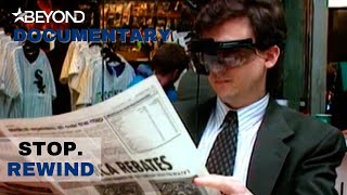 The 1990&#39;s Version Of Smart Glasses | Stop. Rewind | Beyond Documentary