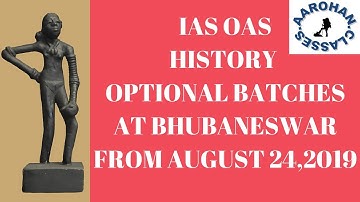 IAS OAS HISTORY OPTIONAL BATCHES-AAROHAN CLASSES-9437002210