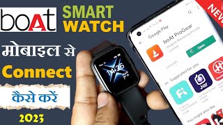 Boat SmartWatch Connect To Phone 2023🔥 || boat smartwatch ko mobile se kaise connect karen screenshot 4