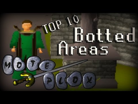 Top 10 Most Botted Areas In RuneScape