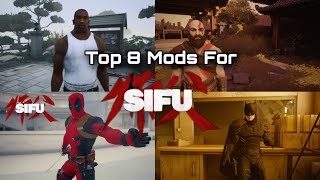 Top 8 Best Sifu pc mods Gameplay [4k 60fps]