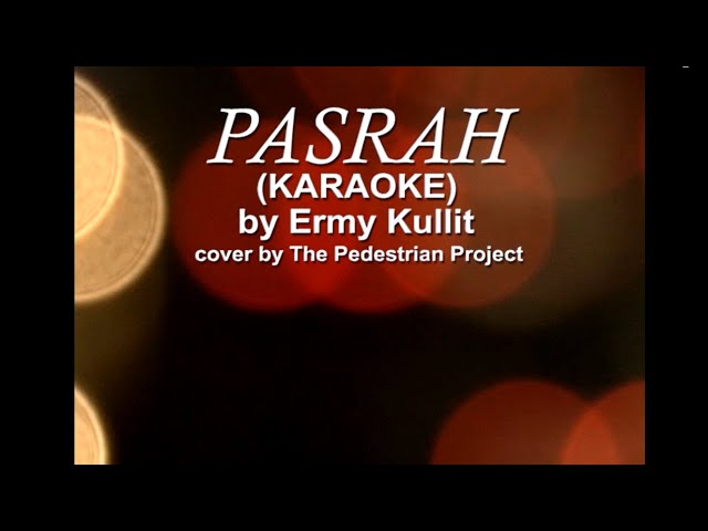 Pasrah - Ermy Kullit (Karaoke) class=