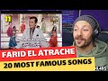 Farid El Atrache 20 Chefs D œuvre Que Vous Devez Absolument Entendre L Une Des Chansons Les Plu