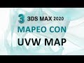 3ds Max 2020 - Mapeo Básico UVW Map