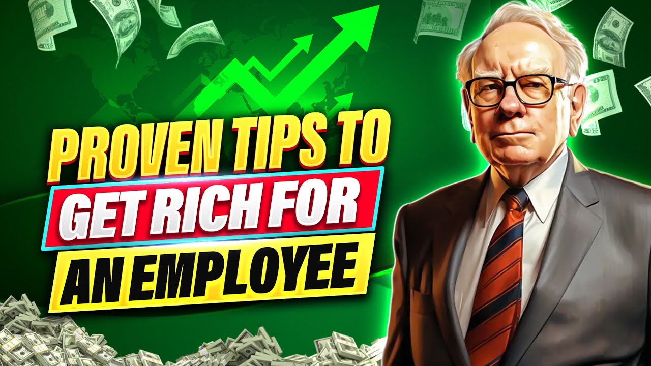 5 Proven Tips to Get Rich While Employed From Warren Buffett - YouTube